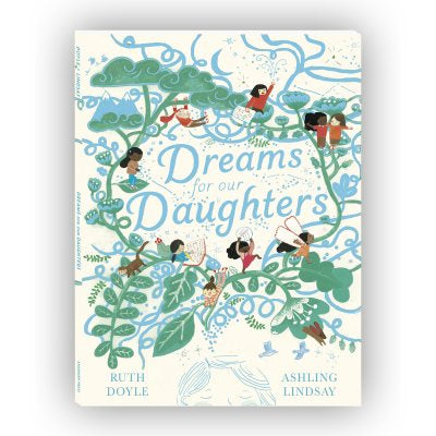 Dreams For Our Daughters